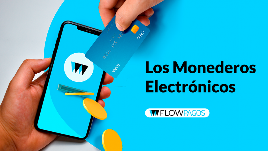 monederos electrónicos